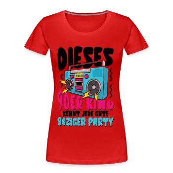 Dieses 90er Kind kennt jede gute 90ziger Party - Frauen Premium Bio T-Shirt - Rot - Vorne - Mia (176cm)