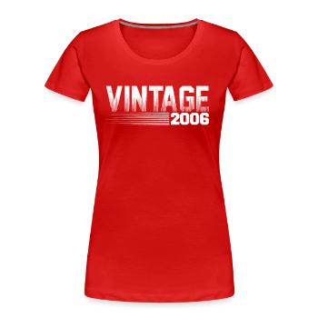 Millésime 2006 Anniversaire Rétro 2006 - T-shirt bio Premium Femme - rouge - Devant - Mia (176cm)