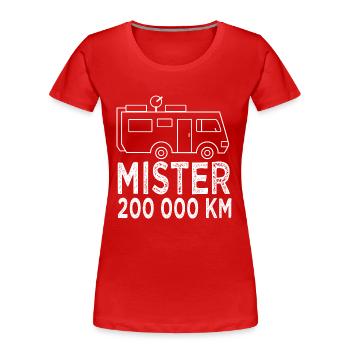 Camping Mister 200 000 km cadeau camping car - T-shirt bio Premium Femme - rouge - Devant - Mia (176cm)