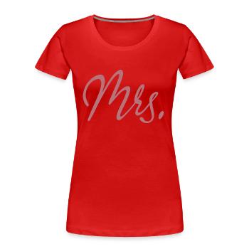 Mrs. Matching Couple Engagement Wedding Honeymoon - Women's Premium Organic T-Shirt - red - Front - Mia (176cm)