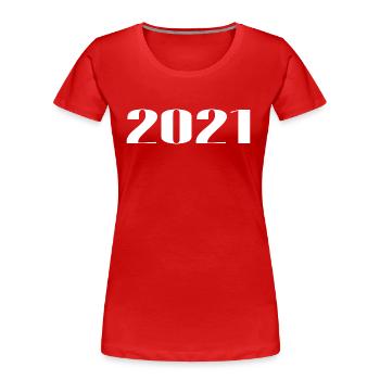 2021 - Gift born in 2021 - Women's Premium Organic T-Shirt - red - Front - Mia (176cm)