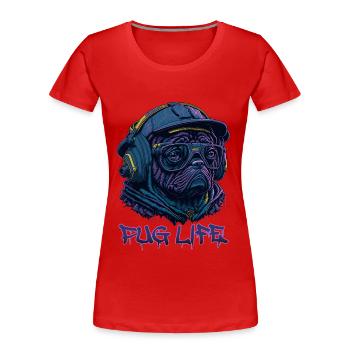 Pug Life - Frauen Premium Bio T-Shirt - Rot - Vorne - Mia (176cm)