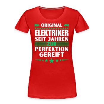 Electricians matured to perfection - Women's Premium Organic T-Shirt - red - Front - Mia (176cm)