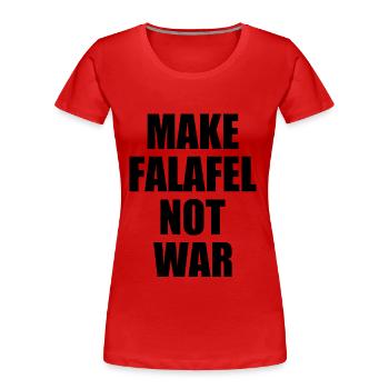 Make falafel not war - Frauen Premium Bio T-Shirt - Rot - Vorne - Mia (176cm)