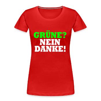 Grüne Nein Danke - Frauen Premium Bio T-Shirt - Rot - Vorne - Mia (176cm)