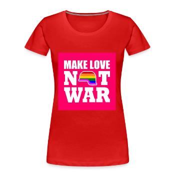 Make love not war - Frauen Premium Bio T-Shirt - Rot - Vorne - Mia (176cm)