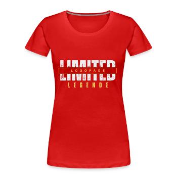 Légende limitée limitée. Légende. - T-shirt bio Premium Femme - rouge - Devant - Mia (176cm)