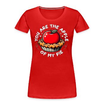 DU BIST DER APFEL VON MEINEM KUCHEN - Frauen Premium Bio T-Shirt - Rot - Vorne - Mia (176cm)