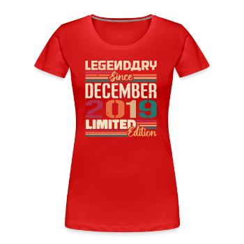 Légendaire depuis décembre 2019 Millésime décembre 2019 - T-shirt bio Premium Femme - rouge - Devant - Mia (176cm)