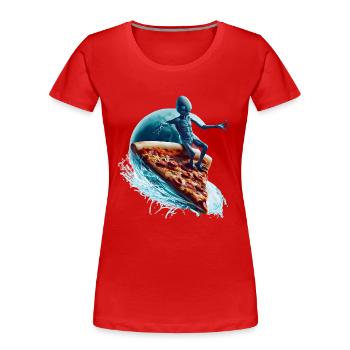 Pizza Surfer Alien - Frauen Premium Bio T-Shirt - Rot - Vorne - Mia (176cm)