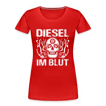 Diesel im Blut - Frauen Premium Bio T-Shirt - Rot - Vorne - Mia (176cm)