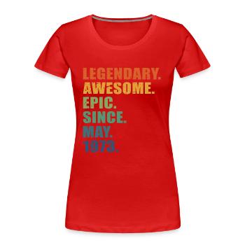 50e anniversaire, mai 1973, 50e anniversaire - T-shirt bio Premium Femme - rouge - Devant - Mia (176cm)