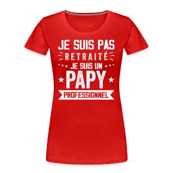 Nicht Retreat Opa Professional Opa Geschenk - Frauen Premium Bio T-Shirt - Rot - Vorne - Mia (176cm)