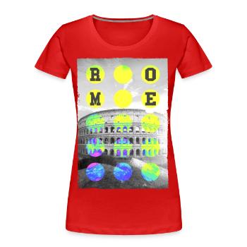 Rome Rome Italy City Skyline Home Love Holiday - Women's Premium Organic T-Shirt - red - Front - Mia (176cm)