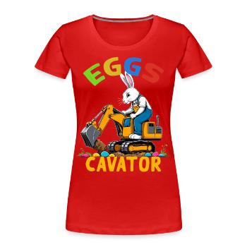 Lustiger Ostern Spruch Osterhase Baggerfahrer - Frauen Premium Bio T-Shirt - Rot - Vorne - Mia (176cm)