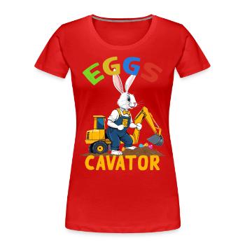 Lustiger Ostern Spruch Osterhase Baggerfahrer - Frauen Premium Bio T-Shirt - Rot - Vorne - Mia (176cm)