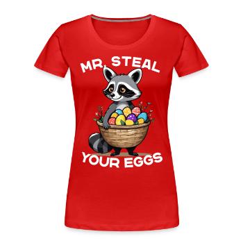 Lustiges Waschbär Ostereier Dieb Design - Frauen Premium Bio T-Shirt - Rot - Vorne - Mia (176cm)
