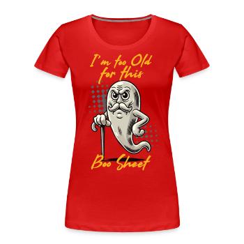 Vieux Boo Feuille Drôle Fantôme Dire Design - T-shirt bio Premium Femme - rouge - Devant - Mia (176cm)