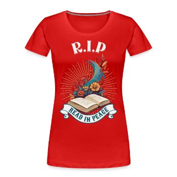 Drôle d’amateur de livres Design Lire en paix - T-shirt bio Premium Femme - rouge - Devant - Mia (176cm)