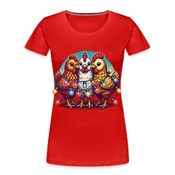 Weihnachten Mit Lustigen Hühnern - Frauen Premium Bio T-Shirt - Rot - Vorne - Mia (176cm)
