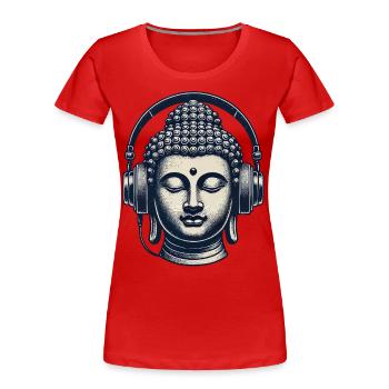 Musik Streetwear Outfit Buddha - Frauen Premium Bio T-Shirt - Rot - Vorne - Mia (176cm)