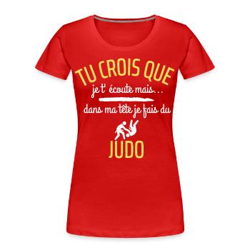T shirt judo je fais du judo humour judo cadeau - T-shirt bio Premium Femme - rouge - Devant - Mia (176cm)