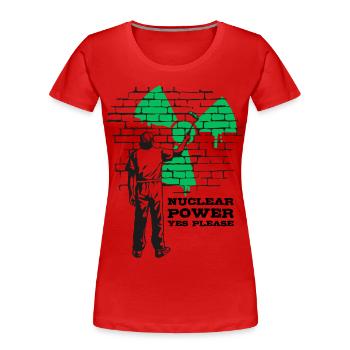 Atomkraft Ja bitte, Ja zu Atomenergie - Frauen Premium Bio T-Shirt - Rot - Vorne - Mia (176cm)