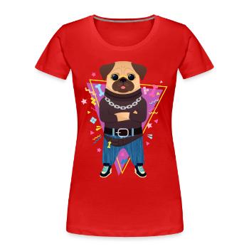 90s Style Hip Hop Pug - Women's Premium Organic T-Shirt - red - Front - Mia (176cm)