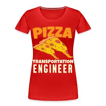 Pizza Transport Engineer - T-shirt bio Premium Femme - rouge - Devant - Mia (176cm)