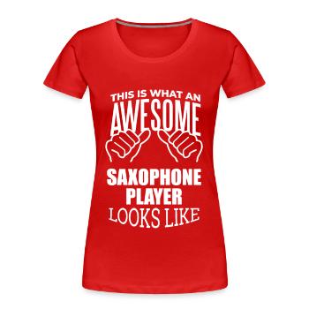 Saxophon Saxophon Saxophon - Frauen Premium Bio T-Shirt - Rot - Vorne - Mia (176cm)