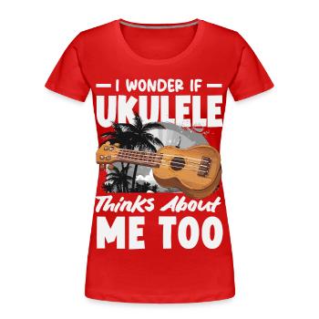 Lustiges Ukulele Designs Und Sprüche - Frauen Premium Bio T-Shirt - Rot - Vorne - Mia (176cm)