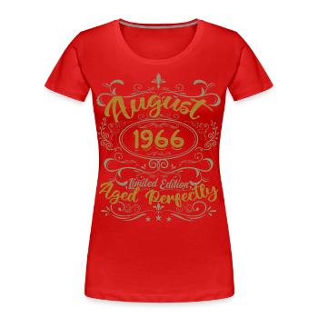 August 1966 August Geburtstagsgeschenk 1966 August 1966 - Frauen Premium Bio T-Shirt - Rot - Vorne - Mia (176cm)