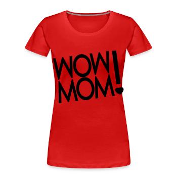 Mutter - Frauen Premium Bio T-Shirt - Rot - Vorne - Mia (176cm)