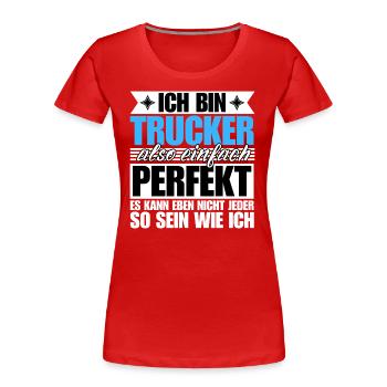 Perfekter Perfekter - Frauen Premium Bio T-Shirt - Rot - Vorne - Mia (176cm)