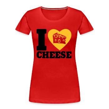 I love Cheese - T-shirt bio Premium Femme - rouge - Devant - Mia (176cm)