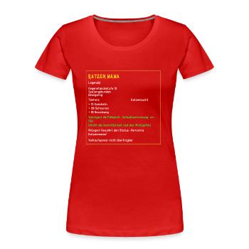 Legendäre Katzenmama Legendär Katzen Tiere Cat - Frauen Premium Bio T-Shirt - Rot - Vorne - Mia (176cm)