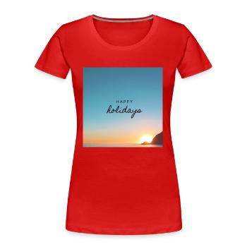Happy Holidays! - Frauen Premium Bio T-Shirt - Rot - Vorne - Mia (176cm)