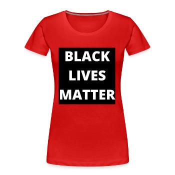 Black Lives Matter - Frauen Premium Bio T-Shirt - Rot - Vorne - Mia (176cm)