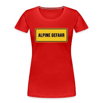 Mountain hike Alpine danger ridge walk bivouac - Women's Premium Organic T-Shirt - red - Front - Mia (176cm)