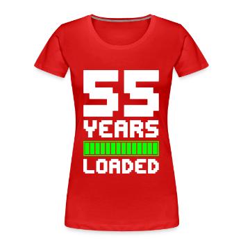 55 Years Loaded 55th Birthday - Women's Premium Organic T-Shirt - red - Front - Mia (176cm)