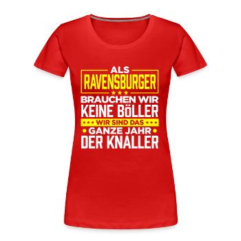 RAVENSBURGER - Böller - Frauen Premium Bio T-Shirt - Rot - Vorne - Mia (176cm)