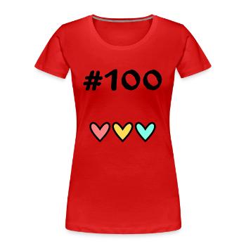 100. 100 JAHRE. 100-JÄHRIGES JUBILÄUM. 100. GEBURTSTAG - Frauen Premium Bio T-Shirt - Rot - Vorne - Mia (176cm)