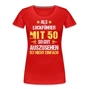 Avec 50 beaux leurres - T-shirt bio Premium Femme - rouge - Devant - Mia (176cm)