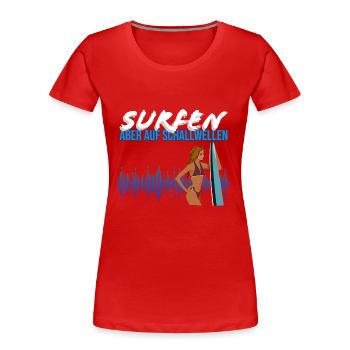 Surfen, aber auf Schallwellen: Tontechniker Shirt - Frauen Premium Bio T-Shirt - Rot - Vorne - Mia (176cm)