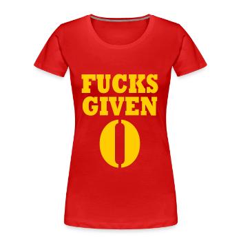 Zero fucks given - T-shirt bio Premium Femme - rouge - Devant - Mia (176cm)