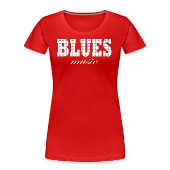 Blues Music Vintage - Frauen Premium Bio T-Shirt - Rot - Vorne - Mia (176cm)