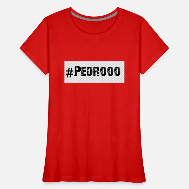 Pedroooo Frauen Premium Bio T-Shirt