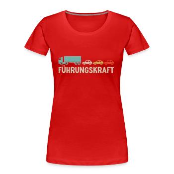LKW Fahrer Führungskraft Fernfahrer - Frauen Premium Bio T-Shirt - Rot - Vorne - Mia (176cm)