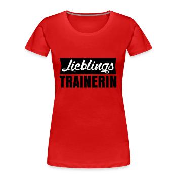 Lieblingstrainerin - Frauen Premium Bio T-Shirt - Rot - Vorne - Mia (176cm)