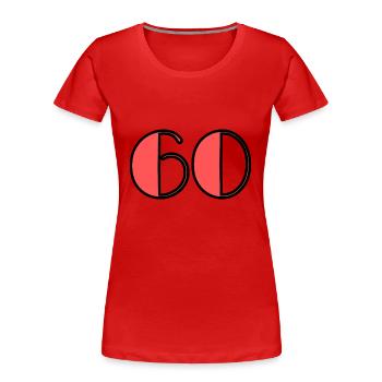 60. 60 YEARS. 60th ANNIVERSARY. 60 YEARS ANNIVERSARY - Women's Premium Organic T-Shirt - red - Front - Mia (176cm)